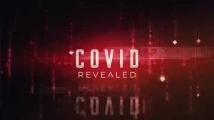 Covid Revealed - Episode 1