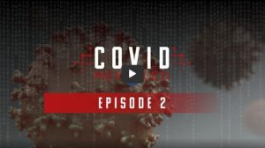 Covid Revealed - Episode 2