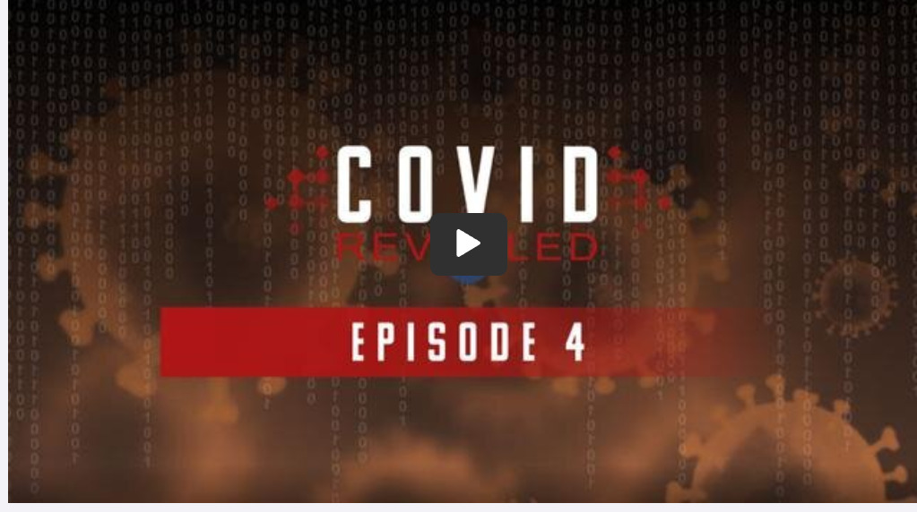 Covid Revealed - Episode 4